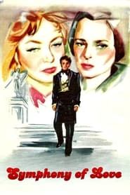 Symphony of Love (1954)