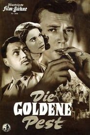 Die goldene Pest (1954)