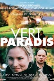 Vert paradis (2004)