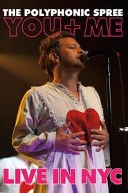 The Polyphonic Spree - Live In NYC series tv