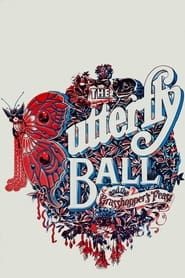 Affiche de The Butterfly Ball