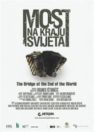 The Bridge at the End of the World 2014 streaming