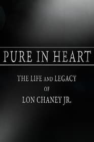 Image Pure in Heart: The Life and Legacy of Lon Chaney, Jr. 2010