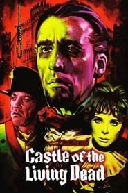 The Castle of the Living Dead series tv