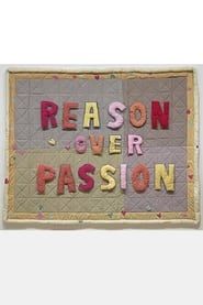 Reason Over Passion series tv