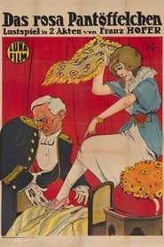 Das rosa Pantöffelchen (1913)