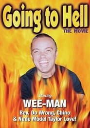 Affiche de Going to Hell: The Movie
