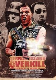 Terror Island Overkill series tv