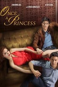 Once A Princess 2014 streaming
