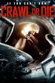 Crawl or Die series tv