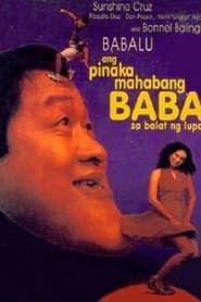 watch Ang Pinakamahabang Baba sa Balat ng Lupa
