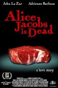 Alice Jacobs Is Dead series tv