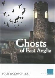 Ghosts of East Anglia series tv