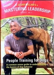 Image Mastering Leadership Series Vol. 1: People Training for Dogs