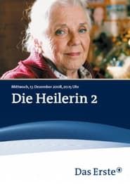 Die Heilerin 2 (2008)