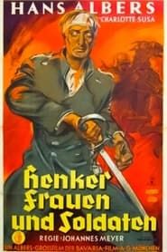 Henker, Frauen und Soldaten (1935)