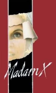 Madame X 1981 streaming