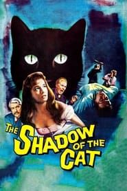 The Shadow of the Cat series tv