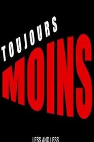 Toujours moins 2010 streaming