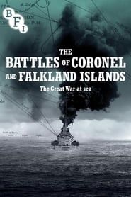 The Battles of the Coronel and Falkland Islands series tv