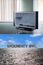 Liquidity Inc. series tv