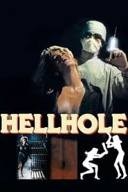Image Hellhole- la clinique de l’horreur 1985