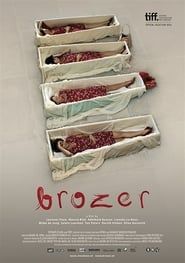 watch Brozer