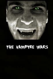 The Vampyre Wars series tv