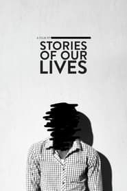 Stories of Our Lives series tv