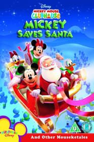 Mickey Mouse Clubhouse: Mickey Saves Santa series tv