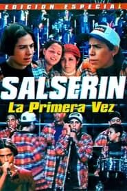 Salserin, the First Time series tv