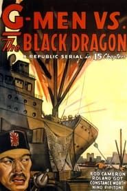 G-men vs. the Black Dragon (1943)