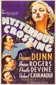 Mysterious Crossing 1936 streaming
