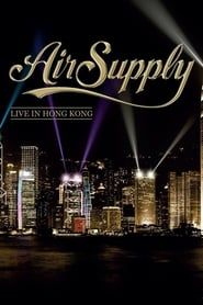 watch Air Supply - Live in Hong Kong