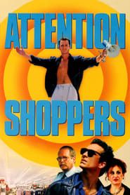 Attention Shoppers series tv