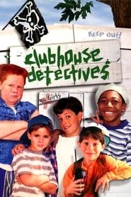 Clubhouse Detectives 1996 streaming