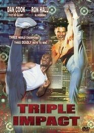 Triple Impact 1993 streaming