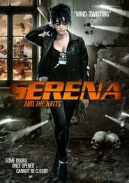 Affiche de Serena and the Ratts