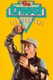 The Ernest Film Festival (1986)