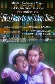 watch Two Hearts in Wax Time
