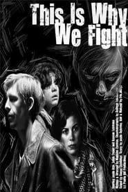 This Is Why We Fight (2014)