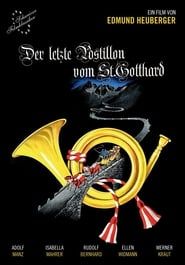 Der letzte Postillon vom St. Gotthard series tv