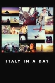 Italy in a Day - Un giorno da italiani series tv