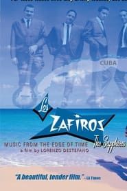 Los Zafiros: Music from the Edge of Time series tv