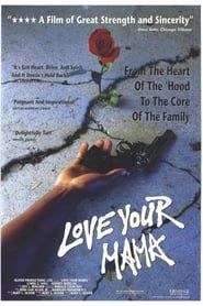 Love Your Mama series tv