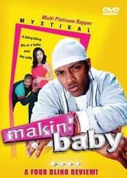 Makin' Baby series tv