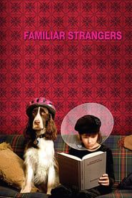 Familiar Strangers series tv