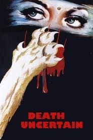 Death Uncertain series tv
