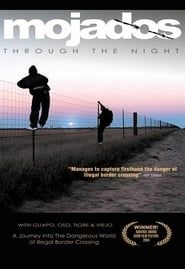 Image Mojados: Through The Night 2004