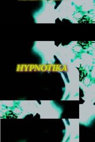 Hypnotika 2013 streaming